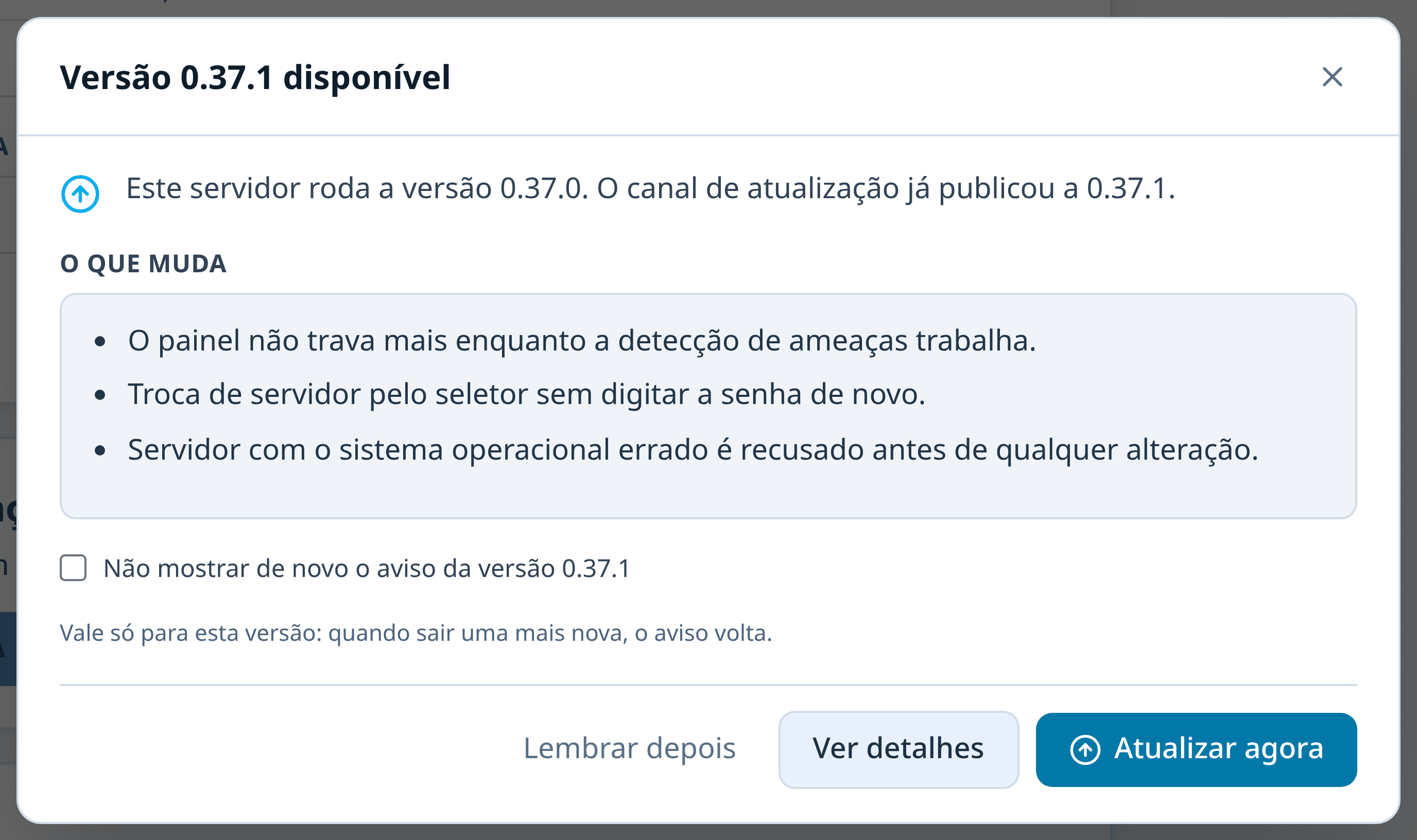 Aviso de versão nova ao entrar no painel, com o que muda e os botões Lembrar depois, Ver detalhes e Atualizar agora