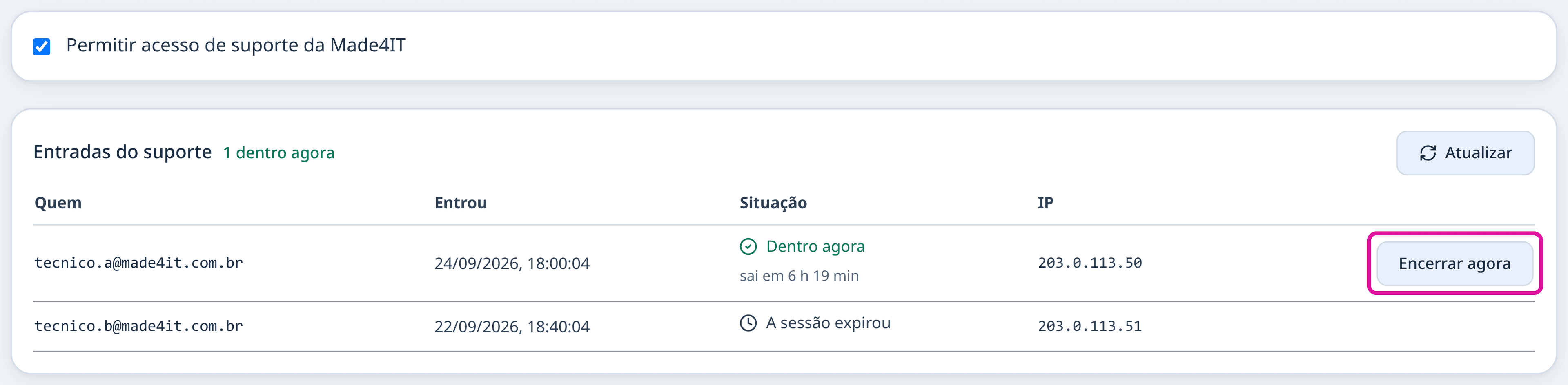 Lista Entradas do suporte, com uma sessão dentro agora e uma moldura magenta em volta do botão Encerrar agora