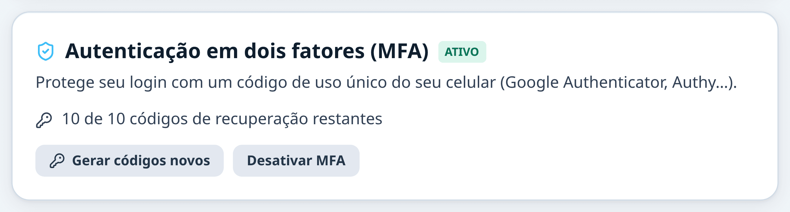 Cartão de dois fatores ativo, com 10 de 10 códigos de recuperação restantes e os botões Gerar códigos novos e Desativar MFA