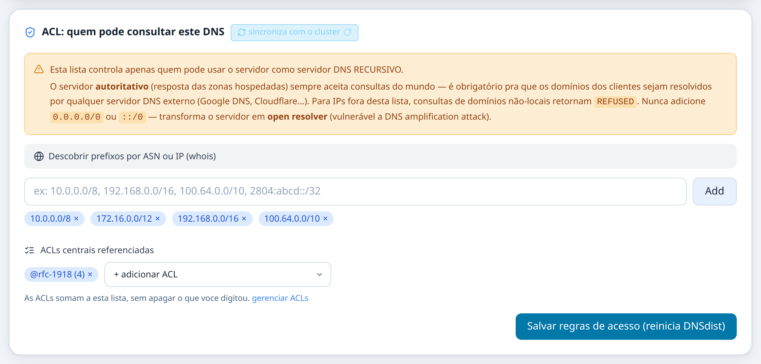 Bloco da ACL de recursão, com a descoberta por ASN e a lista de faixas