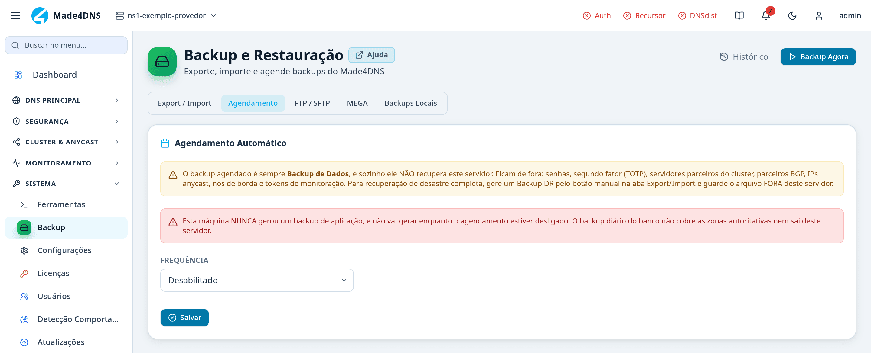 Aba Agendamento do Backup com o banner vermelho Esta máquina NUNCA gerou um backup de aplicação